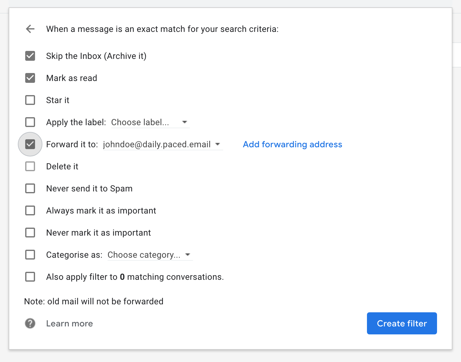 Gmail filters - ensure to choose one of your Paced Email aliases to forward mail to